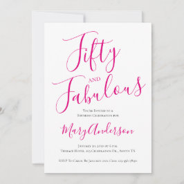 Invitation Cinquante et fabuleux Script rose 50e fête d'anniv