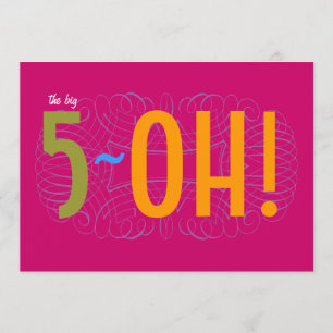 Invitation cinquantième anniversaire - le grand 5-OH !