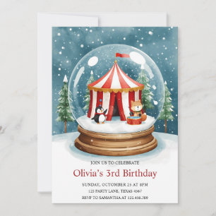 Invitation Cirque d'anniversaire boule à neige hivernale