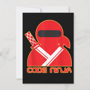 Invitation Code Ninja Computer Coding Engineer Funny Lovers