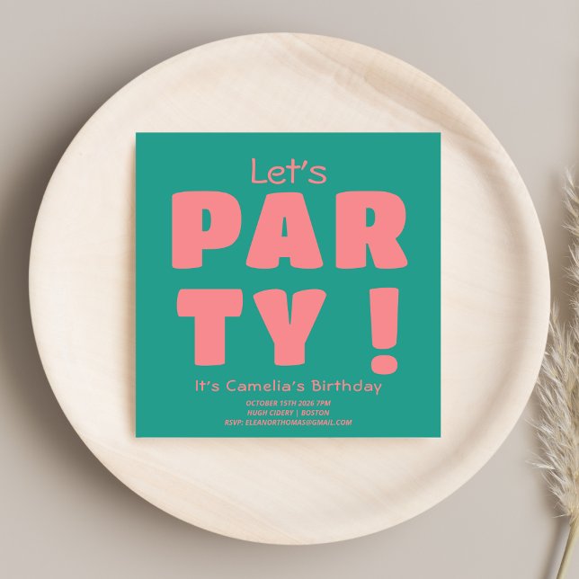 Invitation Cool Bold Pink Lets Part Typographie Anniversaire  (Créateur téléchargé)
