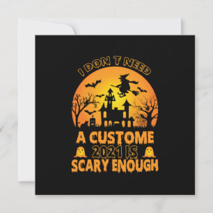 Invitation Costume d'Halloween   Je n'ai pas besoin d'un cost