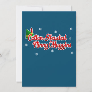 Invitation Cotton Headed Ninny Muggins Funny Elf Christmas