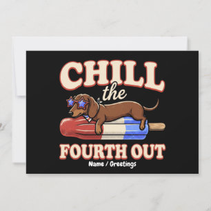 Invitation Dachshund drôle 14 juillet Chill The Fourth Out