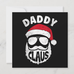 Invitation Daddy Claus Santa Claus Funny Christmas Matching P