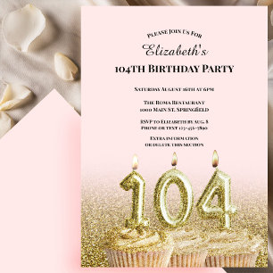 Invitation d'anniversaire 104 ans rose et or pour