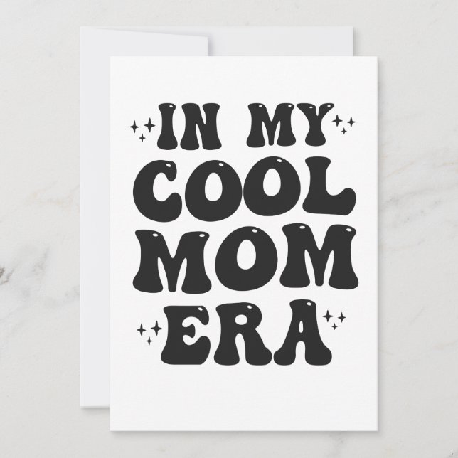 Invitation Dans mon Cool Maman Era Super Fête des Mères Drôle (Devant)