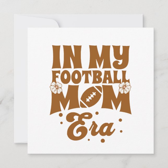 Invitation Dans Mon Era Maman De Football (Devant)