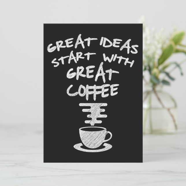 Invitation De Bonnes Idées Commencent Par Un Grand Café (Debout devant)