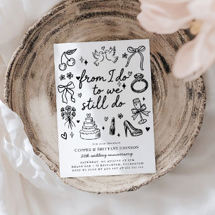Invitation De I Do à We Do Toujours Do Mariage Anniversaire P