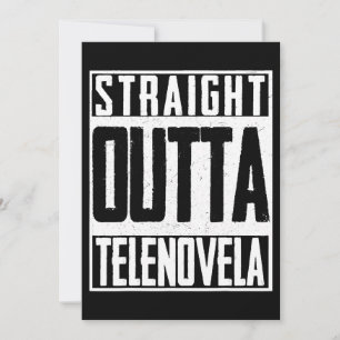 Invitation Direct Outta Telenovela Soap Opera Amérique Latine