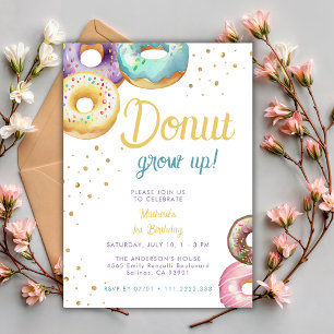 Invitation Donut Sucré Ne Grandis Pas Or Anniversaire Tout Âg