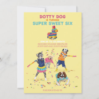 Invitation Dotty Chien Piñata Super Sweet Six Anniversaire