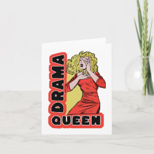 Invitation Drama Queen because everything excites me too much