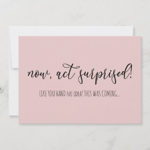 Invitation Drôle Maintenant Agissez Surpris Serez-Vous Ma Fem