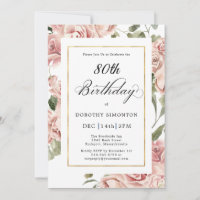 Dusty Rose Floral 80e fête d'anniversaire