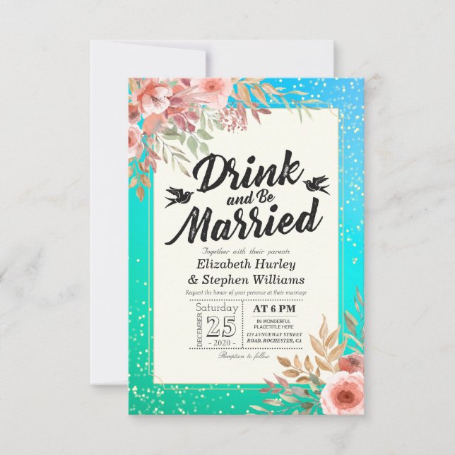 Invitation EAT Drick Be Married Mariage Floral Turquoise Gold (Devant)