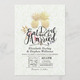 Invitation EAT Drink Be Marié Mariage Gold Pineapple Couple