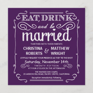 Invitation Eat Drink be Married Wedding Invite - Eggplant