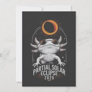 Invitation Éclipse solaire partielle 2025 Axolotl Amphibian