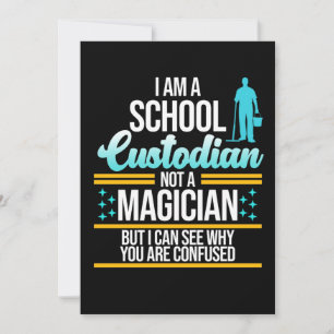 Invitation École Custodian Magician Caretaker Janitor Graphi
