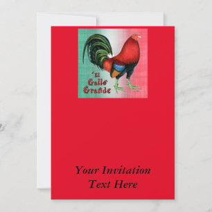 Invitation El Gallo Grande