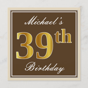 Invitation Elégant, Brown, Faux Gold 39ème anniversaire + Nom