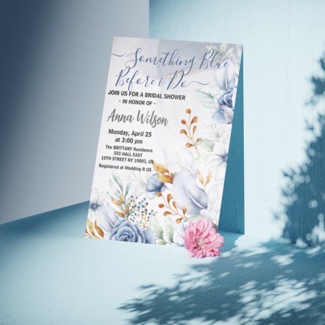 Invitation élégant Quelque chose de bleu Avant de faire douch (Something Blue Before I do bridal shower elegant watercolor flowers bride to be elegant calligraphy )