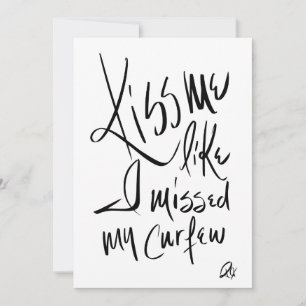 Invitation Embrasse-moi comme si j'avais manqué mon couvre-fe