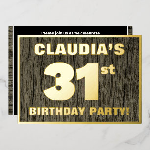 Invitation En Aluminium 31e fête d'anniversaire : Gras, Motif du grain de 