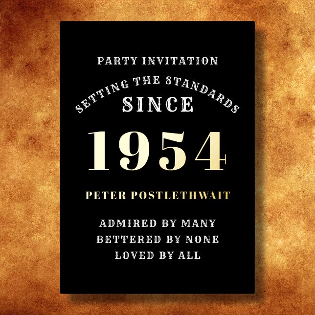 Invitation En Aluminium 70e anniversaire 1954 Black Gold Personnalisé Pour (Elegant Black and Gold Foil 70th Birthday Invitation - Create Your Own Personalized Design.)