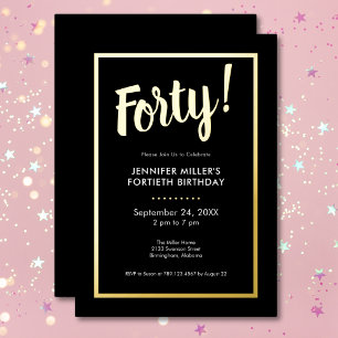 Invitation En Aluminium Black & Gold Foil moderne 40e anniversaire