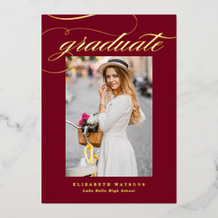 Invitation En Aluminium Burgundy Élégante Calligraphie Photo Graduation Or