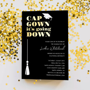 Invitation En Aluminium Casquette Gown it's Going Down Graduation Party Wh