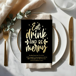 Invitation En Aluminium Eat Drink and Be Merry Gold Foil Christmas Party