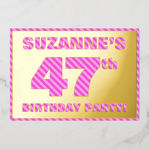 Invitation En Aluminium Fête du 47e anniversaire — Audacieux, amusant, ros