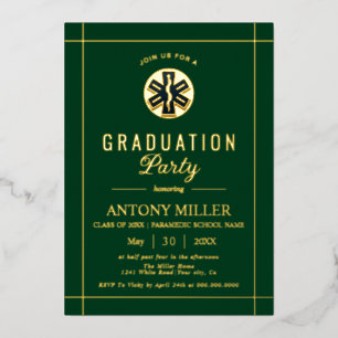 Invitation En Aluminium Gold paramedic EMT Class Of 2025 green graduation