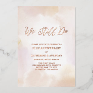 Invitation En Aluminium Nous le faisons toujours   Rose Gold Anniversaire,