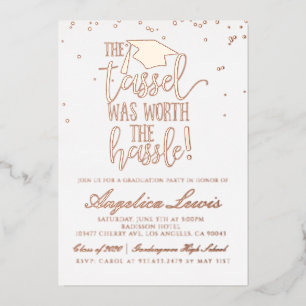 Invitation En Aluminium Tassel Worth the Hassle Graduation