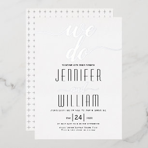 Invitation En Aluminium "We do" élégant script calligraphie mariage argent