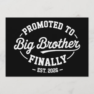 Invitation Enfin promu Grand Frère 2026 Bébé Annonce