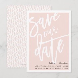 Invitation ENREGISTRER LA brosse DATE lettré script blush ros