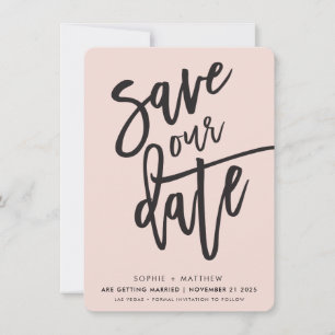 Invitation ENREGISTRER LA DATE manuscrite script noir rose