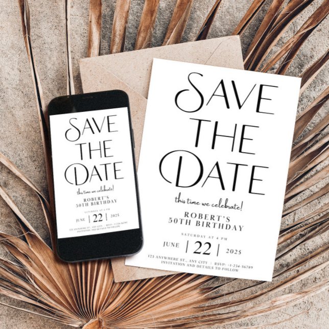 Invitation Enregistrer la date Noir et Blanc 50 Anniversaire (Save The Date Template,Birthday 50th,Modern Invitation,Unique Minimalist Editable Bday,Black  Whith)