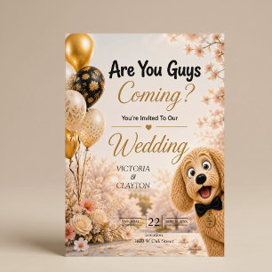 Invitation Est-ce que vous venez ? Chien drôle mariage de pri