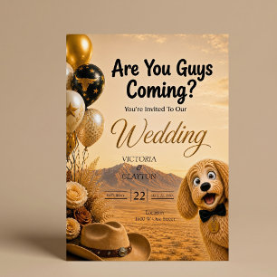 Invitation Est-ce que vous venez ? Mariage de chien drôle du 