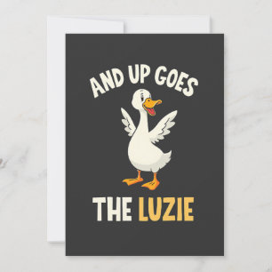 Invitation Et en haut va les Luzie Funny Goose Lovers