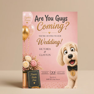Invitation Êtes-vous là ? Chien drôle rose blush mariage