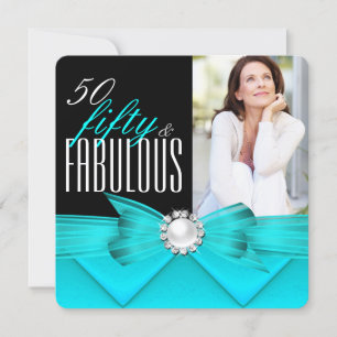 Invitation Fabuleux 50 Turquoise Black Photo Anniversaire