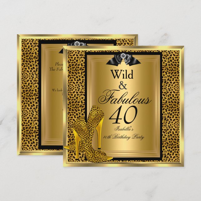 Invitation Fabulous Wild 40 40e fête d'anniversaire Gold Leop (Devant / Derrière)